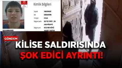 Kilise saldırısında şok edici ayrıntı!