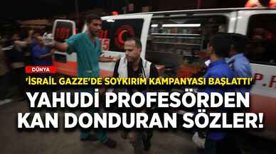 Yahudi profesörden kan donduran sözler! 'İsrail Gazze'de soykırım kampanyası başlattı'