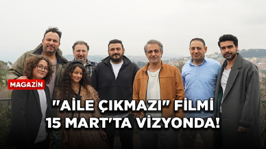 "Aile Çıkmazı" filmi 15 Mart'ta vizyonda!