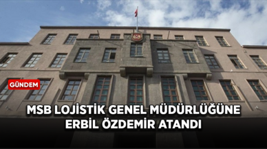 Milli Savunma Bakanlığı Lojistik Genel Müdürlüğüne Erbil Özdemir atandı