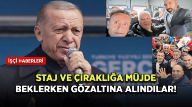 Staj ve çıraklığa müjde bekleyen mağdurlar gözaltına alındı!