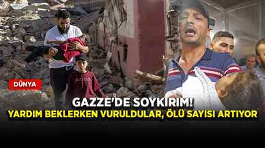 Gazze'de soykırım! Yardım beklerken vuruldular, ölü sayısı artıyor