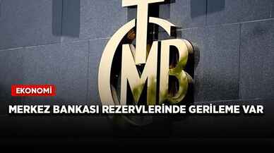 Merkez Bankası rezervlerinde gerileme var