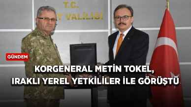 Korgeneral Metin Tokel, Iraklı yerel yetkililer ile görüştü