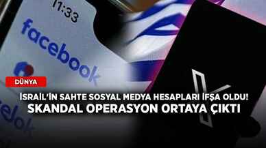 İsrail'in sahte sosyal medya hesapları ifşa oldu! Skandal operasyon ortaya çıktı