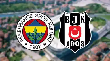 Fenerbahçe - Beşiktaş derbisinin tarihi ve saati açıklandı