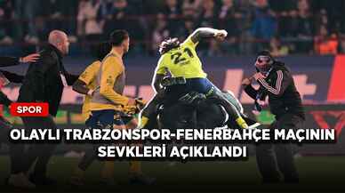 Olaylı Trabzonspor-Fenerbahçe maçının sevkleri açıklandı