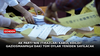 AK Parti’nin itirazları kabul edildi! Gaziosmanpaşa'daki tüm oylar yeniden sayılacak