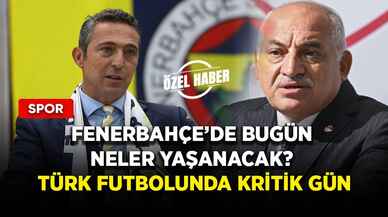 Fenerbahçe’de bugün neler yaşanacak? Türk futbolunda kritik gün