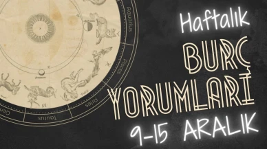 Haftalık burç yorumları: 9 Aralık-15 Aralık: Astroloji ne diyor?