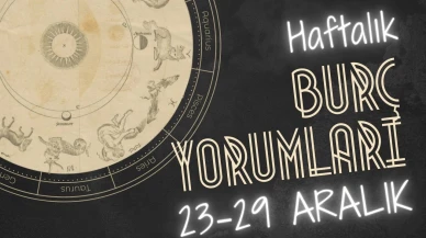 Haftalık burç yorumları! 23-29 Aralık: Astroloji ne diyor?