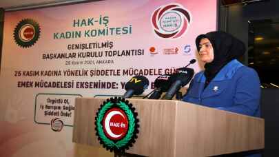 Hak-İş Genel Başkanı Arslan, Kadına Yönelik Şiddetle Mücadele Günü toplantısında konuştu