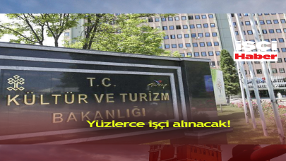 Kültür ve Turizm Bakanlığı yüzlerce sözleşmeli personel alacak