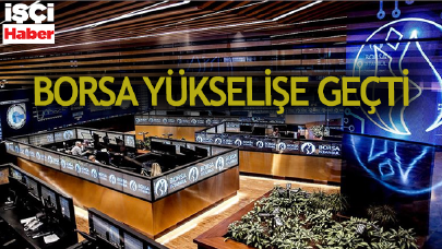 Borsa yeni güne yükselişle başladı