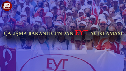 Çalışma Bakanlığı'ndan flaş EYT açıklaması! "EYT konusu gündemimizde değil"