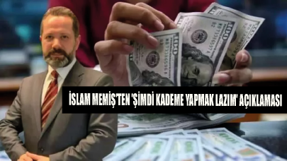 İslam Memiş'ten 'Şimdi kademe yapmak lazım' açıklaması