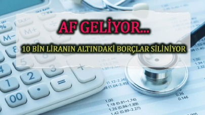 Sağlıkta borç affı yürürlüğe girdi! 10 bin TL'nin altındaki borçlar siliniyor