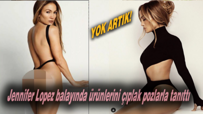 Jennifer Lopez balayında ürünlerini çıplak pozlarla tanıttı