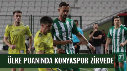 Ülke puanında Konyaspor zirvede