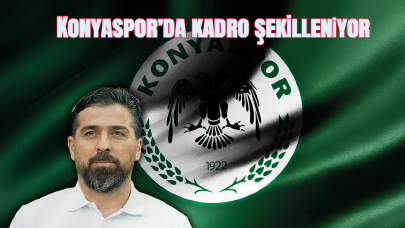 Konyaspor’da kadro şekilleniyor