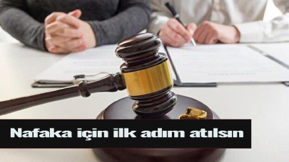 Nafaka için ilk adım atılsın