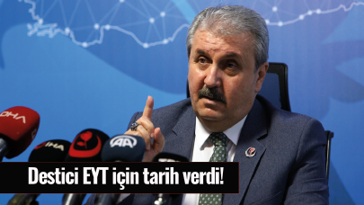 Destici EYT için tarih verdi!