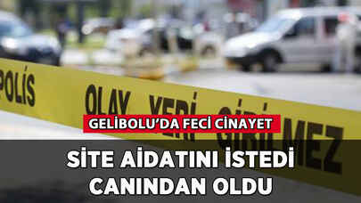 Site aidatını istedi, canından oldu