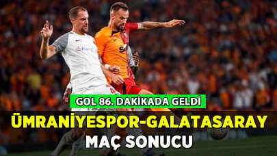 Ümraniyespor-Galatasaray maç sonucu