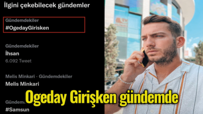 Ogeday Girişken gündemde