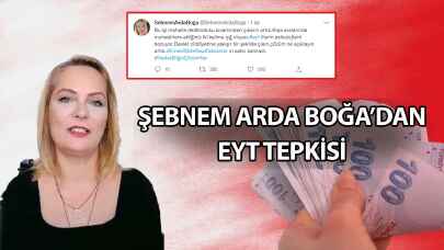 Şebnem Arda Boğa'dan EYT çıkışı