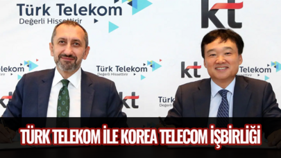 Türk Telekom ile Korea Telecom işbirliği yaptı