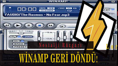 Nostalji rüzgarı... Winamp geri döndü!