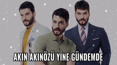 Akın Akınözü yine gündemde