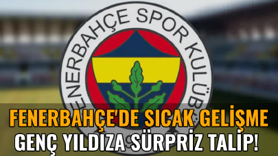 Fenerbahçe'de sıcak gelişme: Yıldız futbolcuya sürpriz talip!