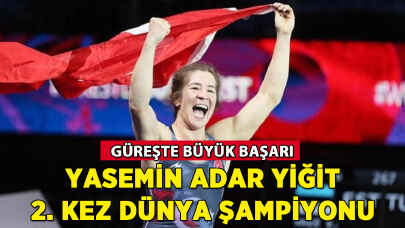 Yasemin Adar Yiğit 2. kez dünya şampiyonu