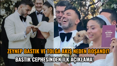 Zeynep Bastık ve Tolga Akış neden boşandı? Bastık cephesinden ilk açıklama!