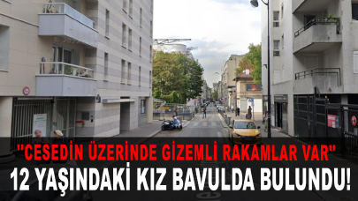 12 yaşındaki kız çocuğu bavulda bulundu! ''Cesedin üzerinde gizemli rakamlar var''