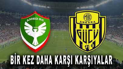 Amedspor ve MKE Ankaragücü bir kez daha karşı karşıya