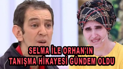 Esra Erol'daki Selma ile Orhan'ın tanışma hikayesi gündem oldu