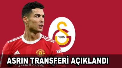 Galatasaray asrın transferini açıkladı: Cristiano Ronaldo