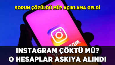 Instagram çöktü mü? O hesaplar askıya alındı