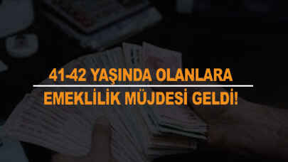 42 yaşında emekli olunabilir mi? Detaylar netleşmeye başladı