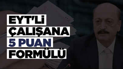 Bakan Bilgin açıkladı! EYT çalışanlarına 5 puan formülü