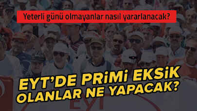 EYT'de eksik prim günü olanlar ne yapacak? Merak edilen eksik primi tamamlama formülü