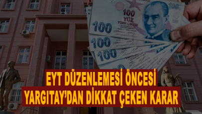 EYT’lilere bir destek de Yargıtay’dan geldi