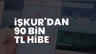 İŞKUR'dan destek! İş kuruna 90 bin hibe