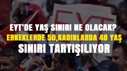 EYT'de yaş sınırı ne olacak? Erkeklerde 50, kadınlarda 48 yaş sınırı tartışılıyor