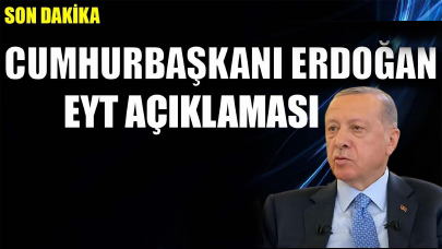 Son dakika... Cumhurbaşkanı Erdoğan'dan EYT açıklaması