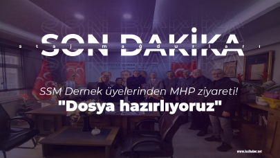 SSM Dernek üyelerinden MHP ziyareti! "Dosya hazırlıyoruz"