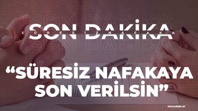 'Süresiz nafaka' mağdurları yeni düzenlemeyi bekliyor